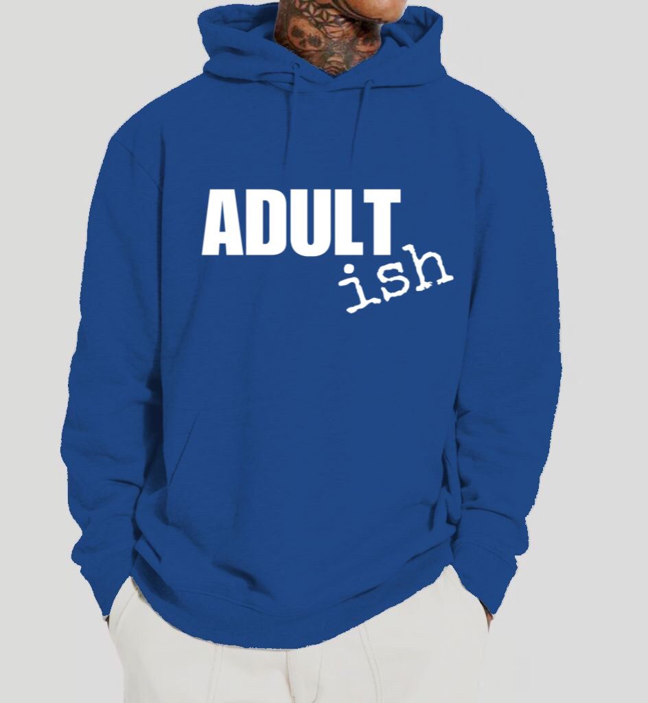 Adult "Ish" Hoodie Italics