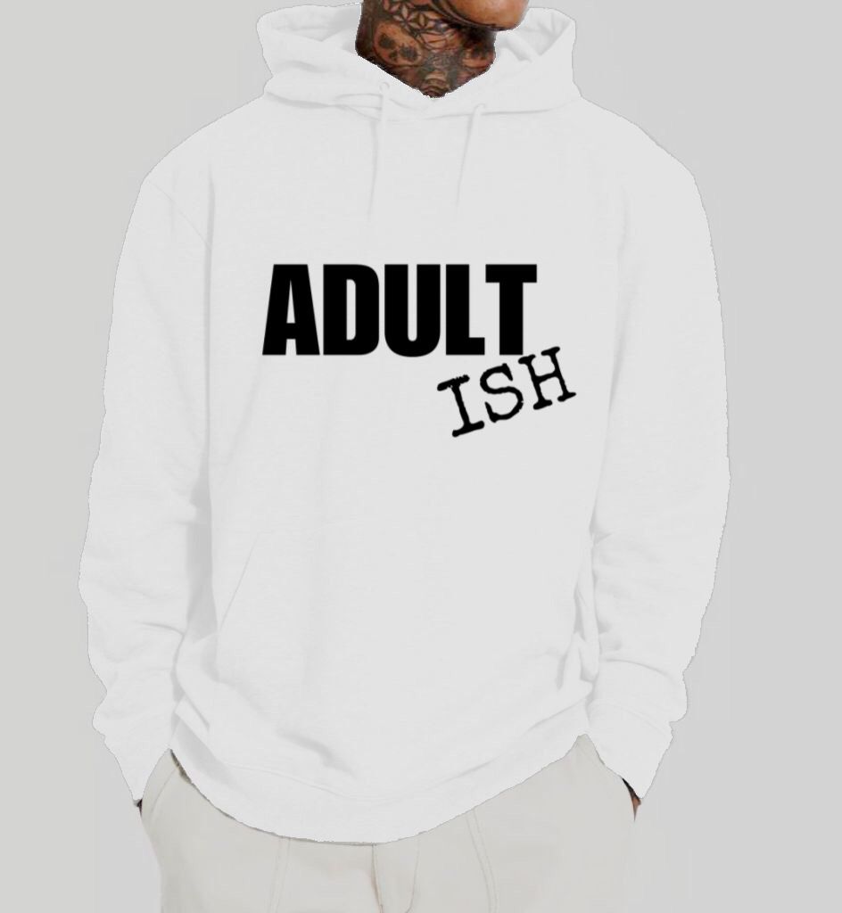 Adult "Ish" Hoodie Italics