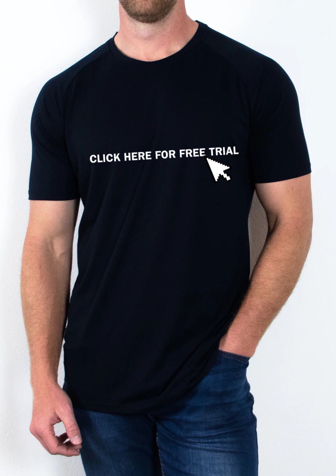 "Click Here For Free Trial" T Shirt