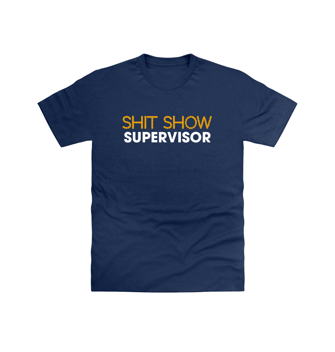 Navy Shit Show Supervisor T Shirt