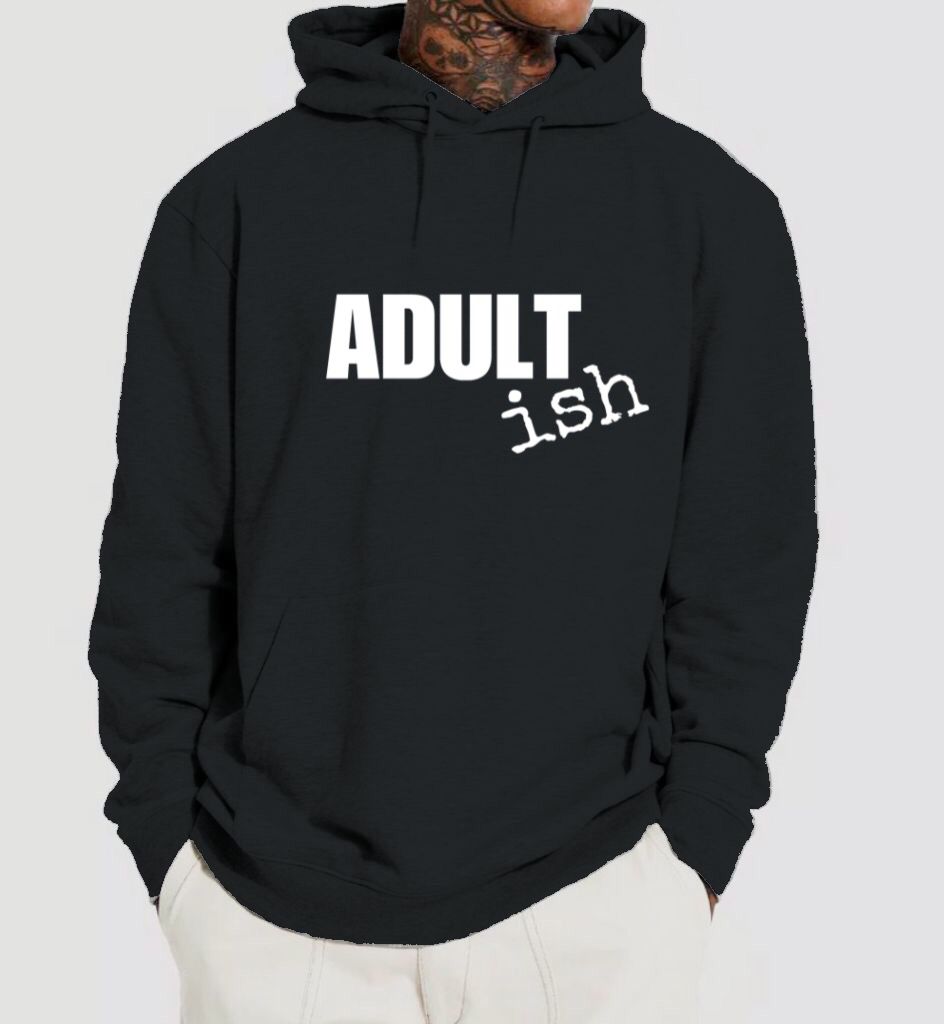 Adult "Ish" Hoodie Italics