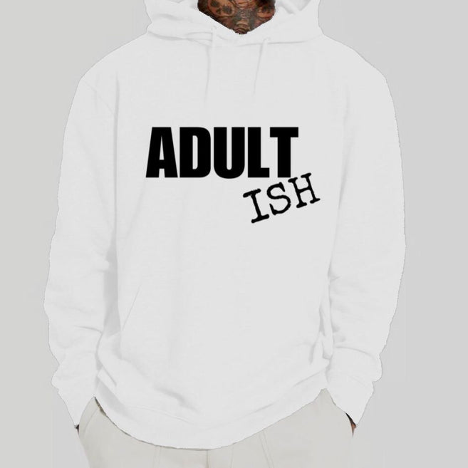 Adult "Ish" Hoodie Italics