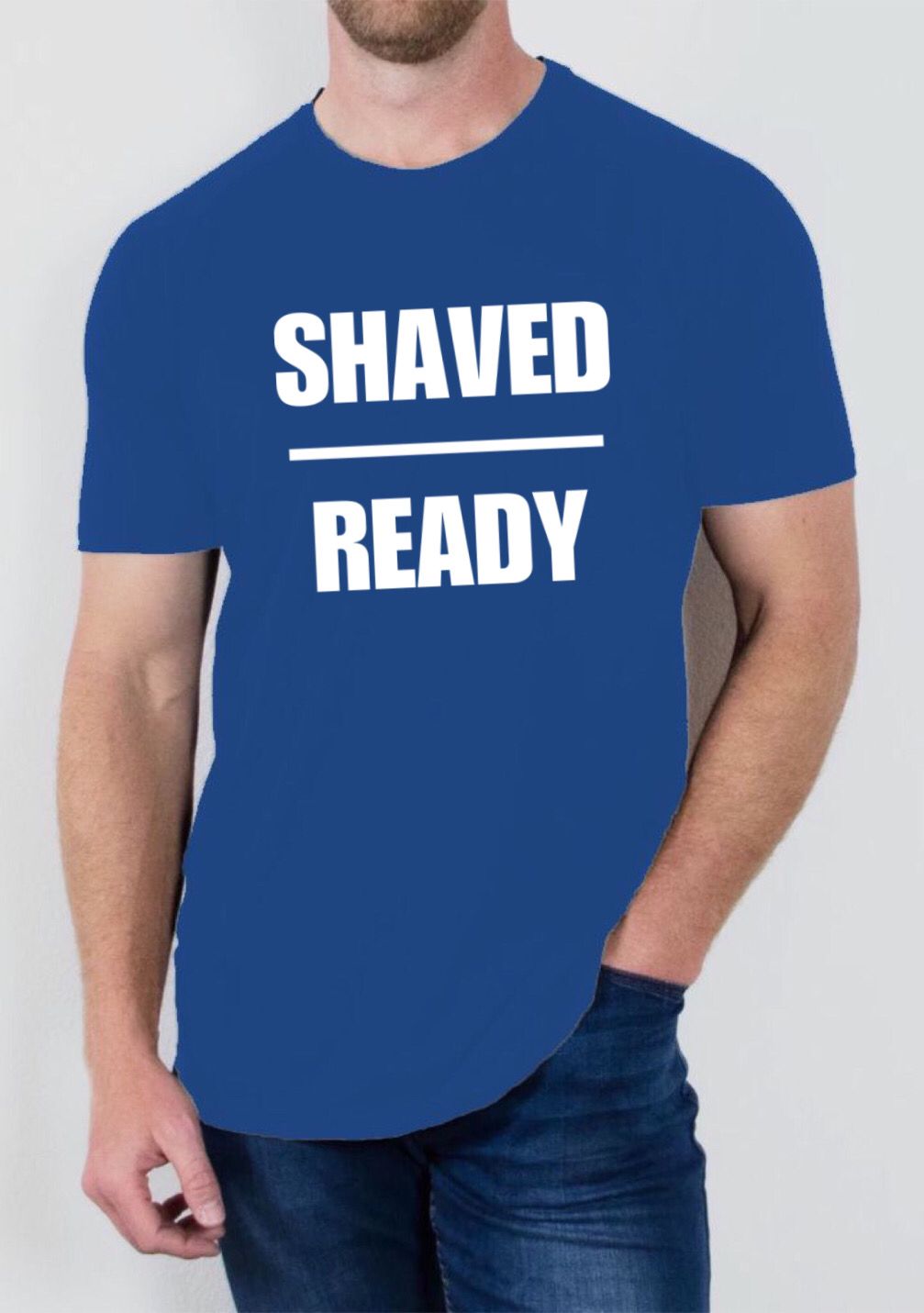 "Shaved and Ready" T Shirt